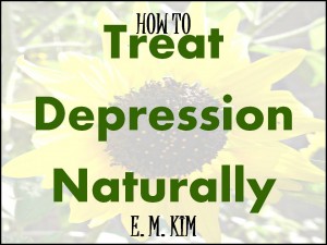 TREAT DEPRESSION NATURALLY