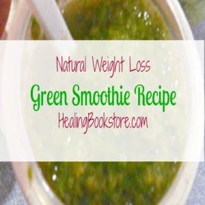 natural weight loss green smoothie recipe