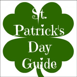 ST PATRICKS DAY GUIDE