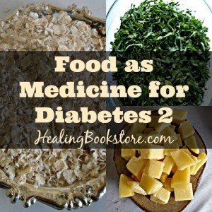 food as medicine for diabetes 2