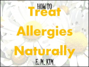TREAT ALLERGIES NATURALLY