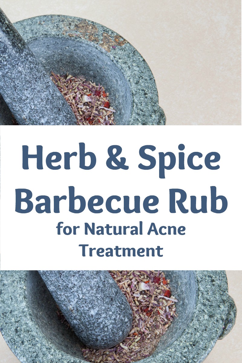 healthy herb and spice barbecue rub for natural acne treatment